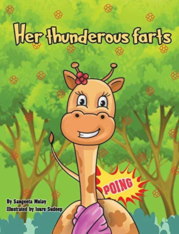 

Her thunderous farts by Sangeeta MulayIsuru Sudeep-Hardcover