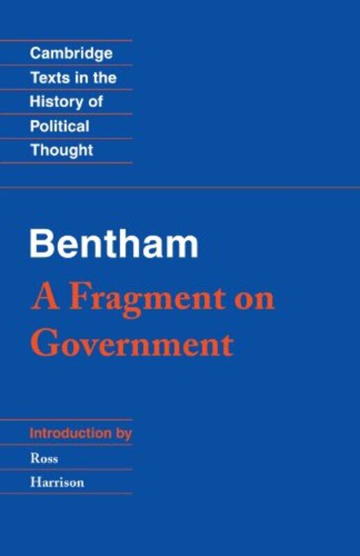 

Bentham A Fragment on Government by Jeremy BenthamRoss Harrison-Paperback
