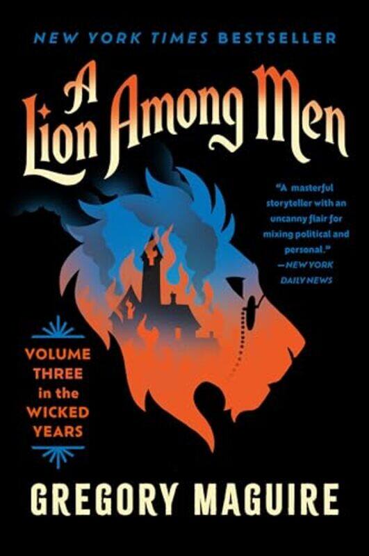 

A Lion Among Men Volume Three In The Wicked Years by Maguire, Gregory - Paperback