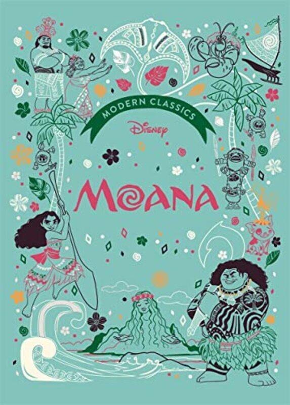 

Moana Disney Modern Classics A Deluxe Gift Book Of The Film Collect Them All Walt Disney - Morgan, Sally Hardcover