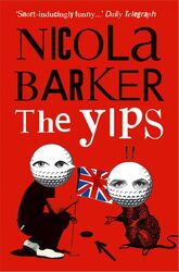 ^(M)the Yips, Paperback Book, By: Nicola Barker