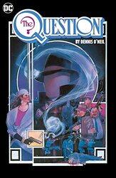 The Question Omnibus by Dennis ONeil and Denys Cowan Vol 1 by Dennis ONeilDenys Cowan-Hardcover