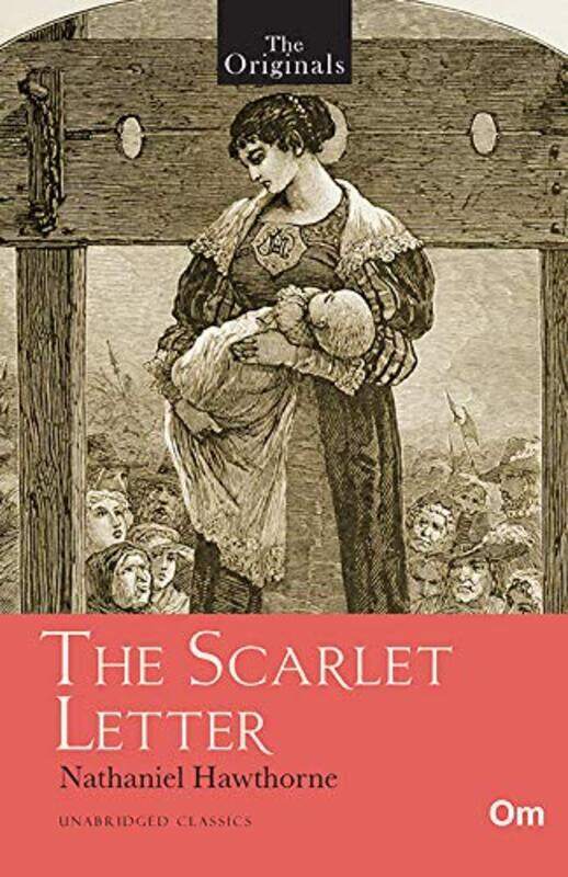 

The Originals the Scarlet Letter, Paperback Book, By: Nathaniel Hawthorne