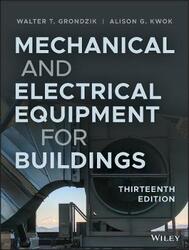 Mechanical and Electrical Equipment for Buildings,Hardcover,ByGrondzik, Walter T.