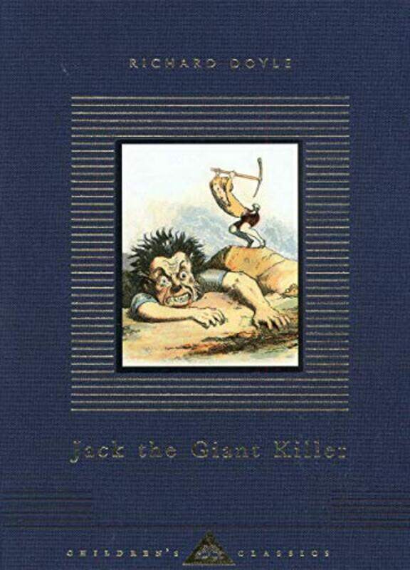 

Jack the Giant Killer (Everyman's Library Children's Classics), Hardcover, By: Richard Doyle