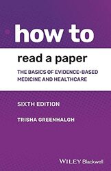 How To Read A Paper By Trisha Greenhalgh Paperback