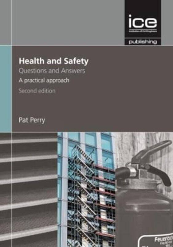 

Health and Safety Questions and Answers 2nd edition by Pat Perry-Paperback