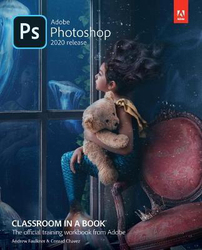 Adobe Photoshop Classroom in a Book (2020 release), Paperback Book, By: Andrew Faulkner