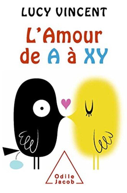 

LAmour de A X-Y,Paperback by Lucy Vincent