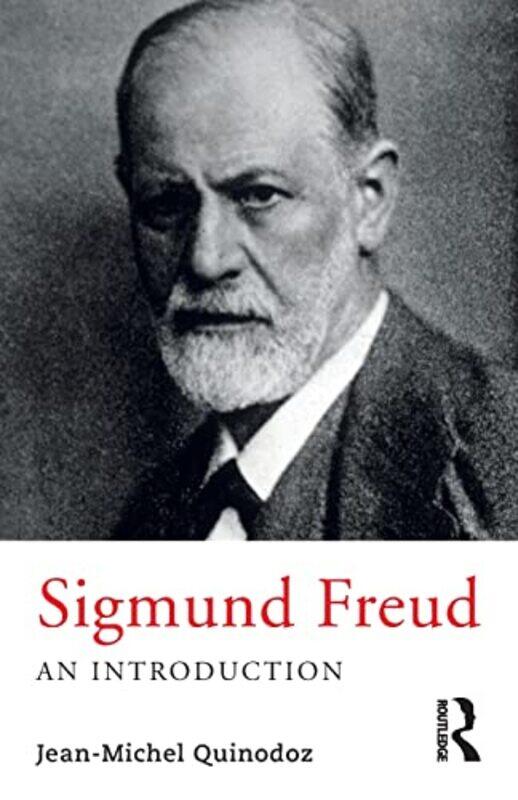 

Sigmund Freud by Jean-Michel Quinodoz-Paperback