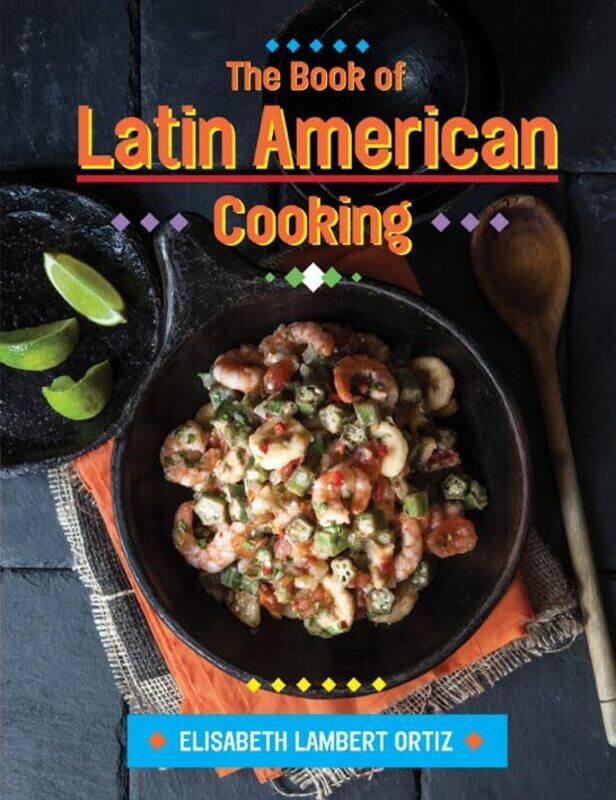 

The Book of Latin American Cooking by Ken O'Connor-Hardcover