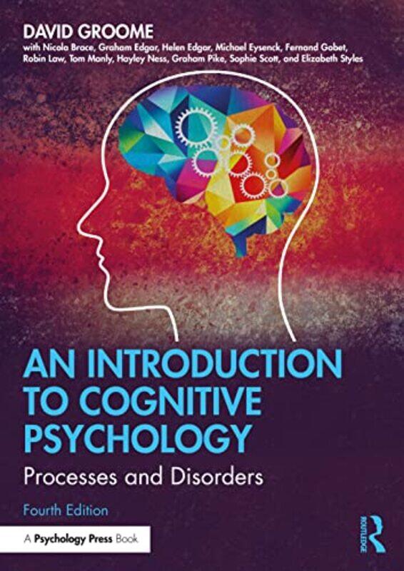 

An Introduction to Cognitive Psychology by David Groome-Paperback