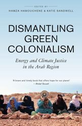 Dismantling Green Colonialism by Farnoosh DairpooshKianoosh Dairpoosh-Paperback