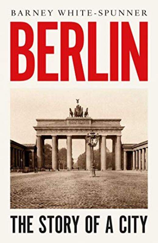 

Berlin by Barney White-Spunner-Hardcover