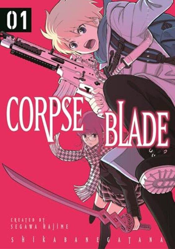 

Corpse Blade Vol 1,Paperback By Segawa, Hajime