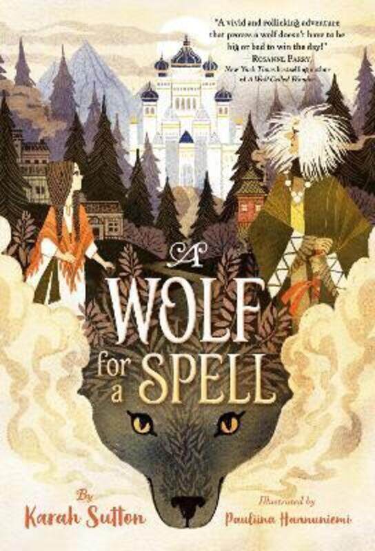 

Wolf for a Spell,Paperback, By:Karah Sutton