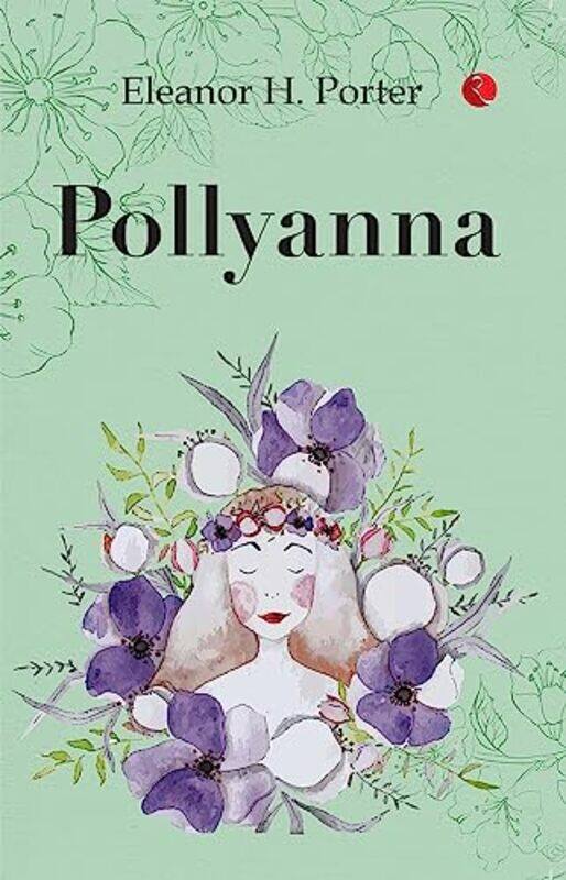 

Pollyanna B Pb by Eleanor H Porter - Paperback