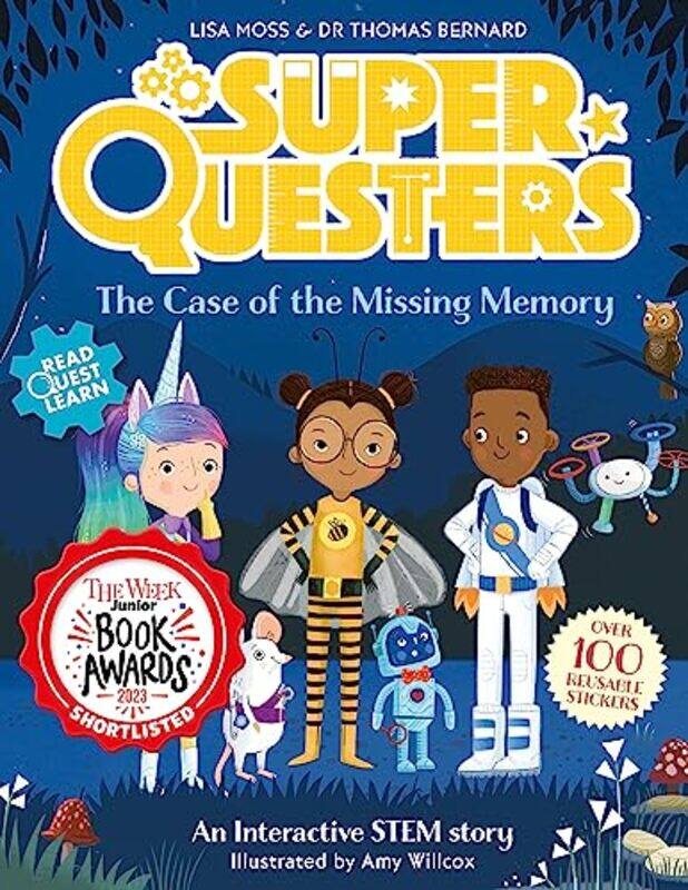 

SuperQuesters The Case of the Missing Memory by Dr Thomas BernardLisa MossAmy Willcox-Paperback