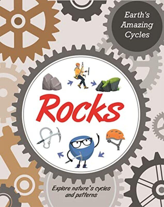 

Earths Amazing Cycles Rocks by Jillian Powell-Hardcover