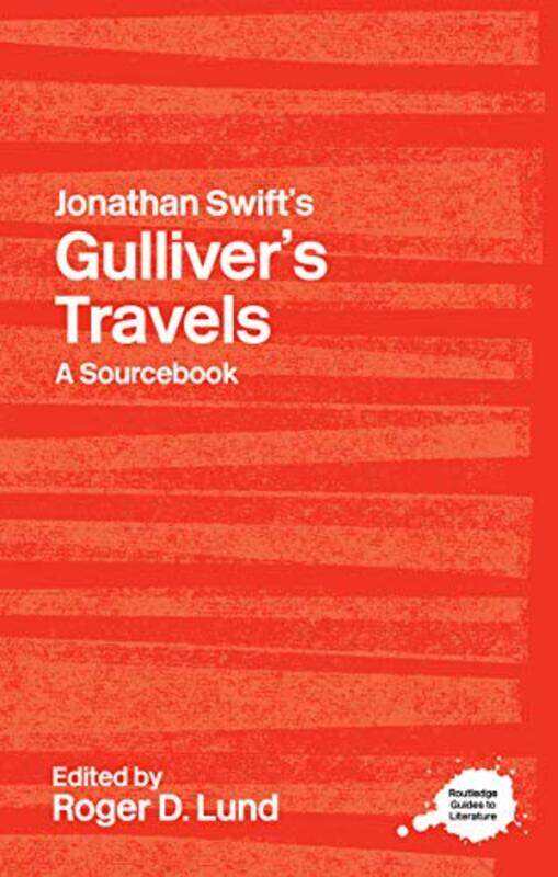 

Jonathan Swifts Gullivers Travels by Roger D Le Moyne College, USA Lund-Paperback