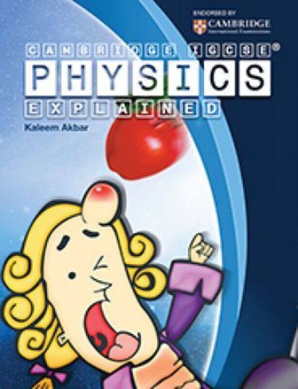 

Cambridge IGCSE Physics Explained: Colour Version.paperback,By :Akbar, Kaleem