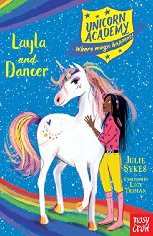 

Unicorn Academy: Layla and Dancer, Paperback Book, By: Sykes Julie