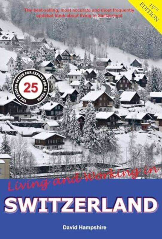 

Living and Working in Switzerland by CGP BooksCGP Books-Paperback