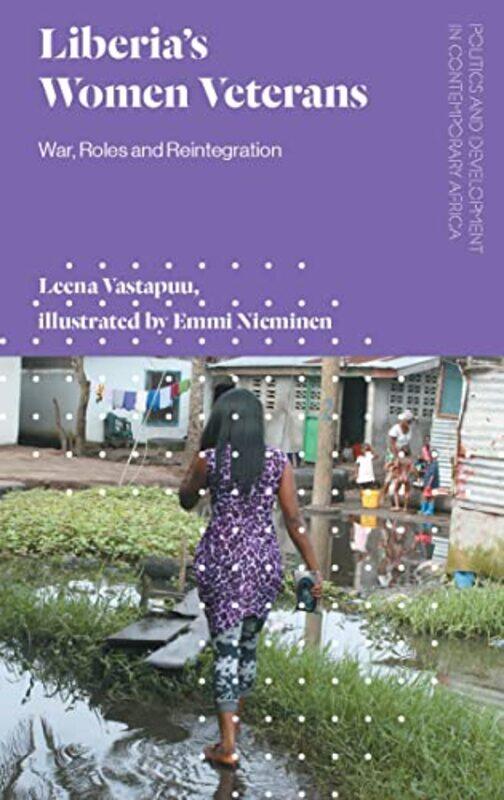 

Liberias Women Veterans by Colin Harber-Stuart-Paperback
