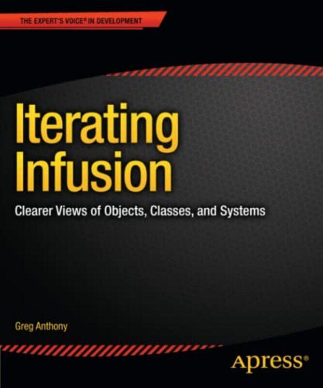 

Iterating Infusion by Greg Anthony-Paperback