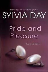 Pride and Pleasure.paperback,By :Sylvia Day