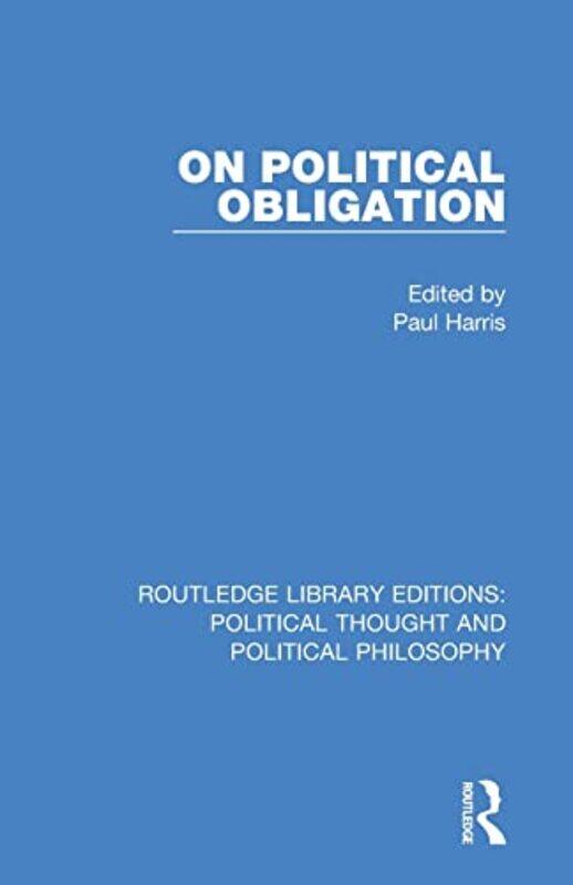 

On Political Obligation by Paul Harris-Paperback