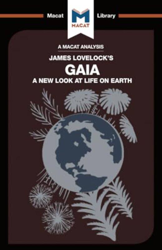 

An Analysis of James E Lovelocks Gaia by Mohammad Shamsudduha-Paperback