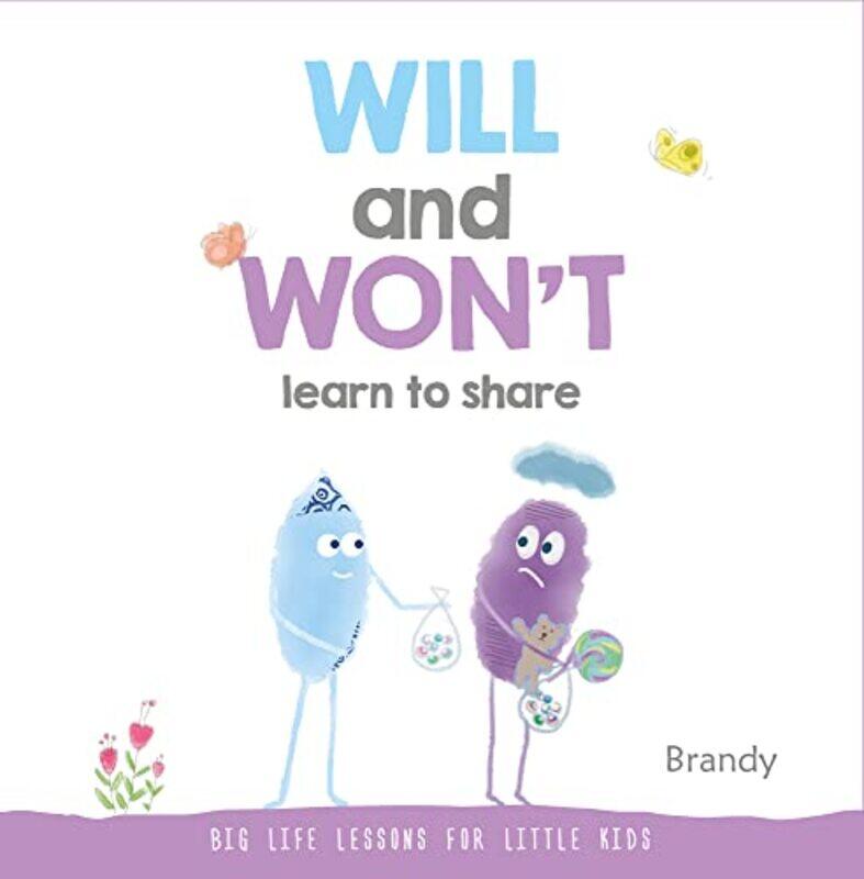 

Will and Wont Learn to Share by Brandy-Paperback