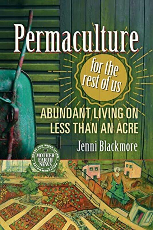 

Permaculture for the Rest of Us by Harriet Brundle-Paperback
