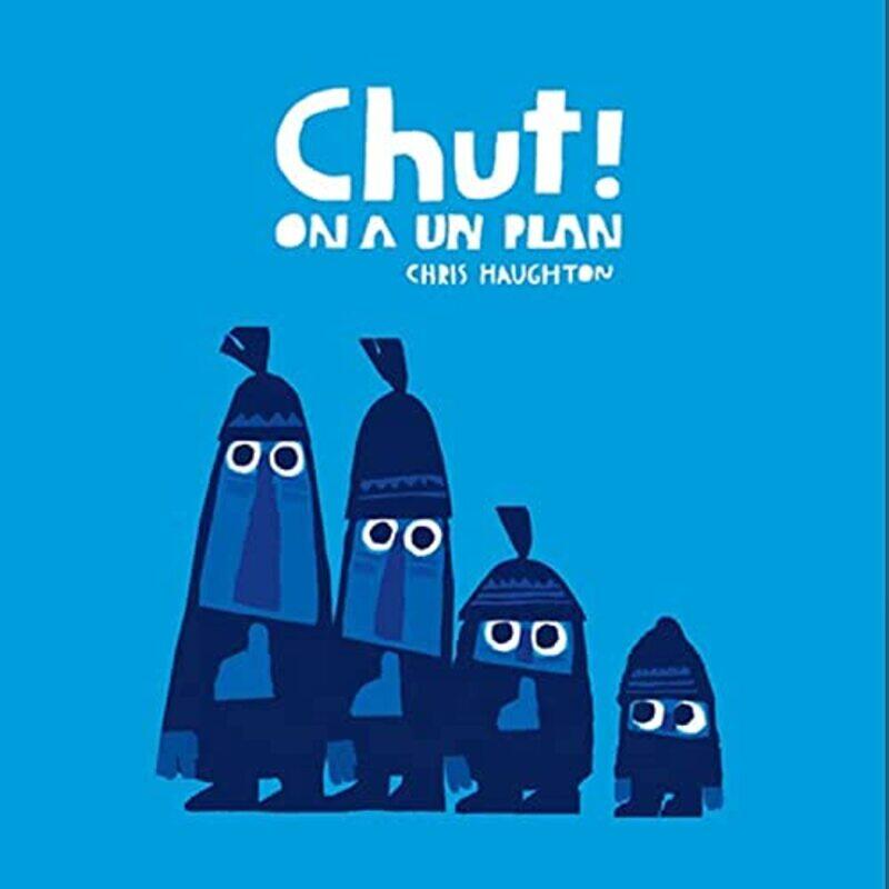 

Chut ! On a un plan - tout carton,Paperback,By:Chris HAUGHTON