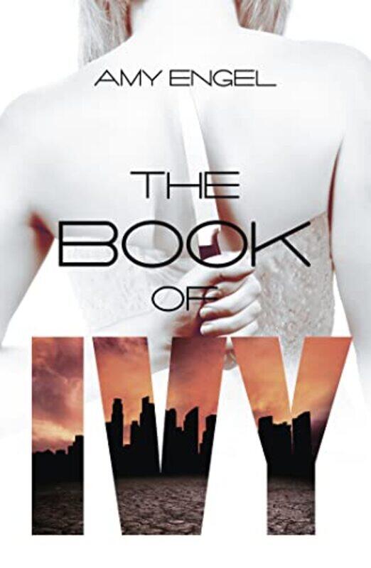 

The Book of Ivy by Amy Engel-Paperback