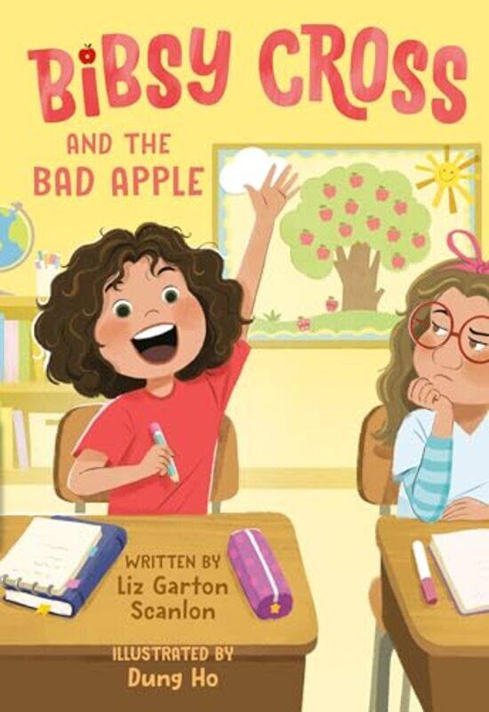

Bibsy Cross and the Bad Apple by Liz Garton ScanlonDung Ho-Hardcover