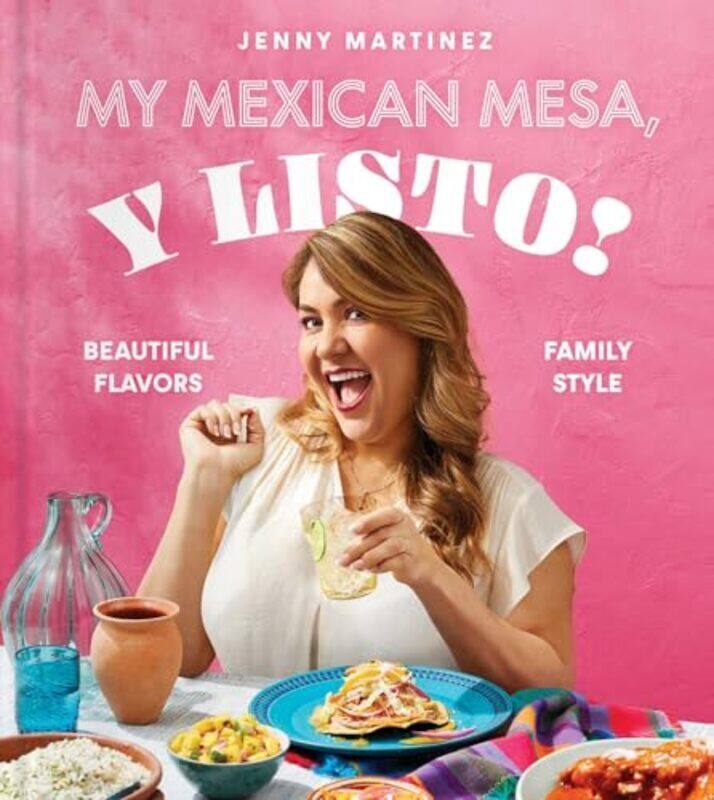 

My Mexican Mesa Y Listo! by Jenny Martinez Hardcover