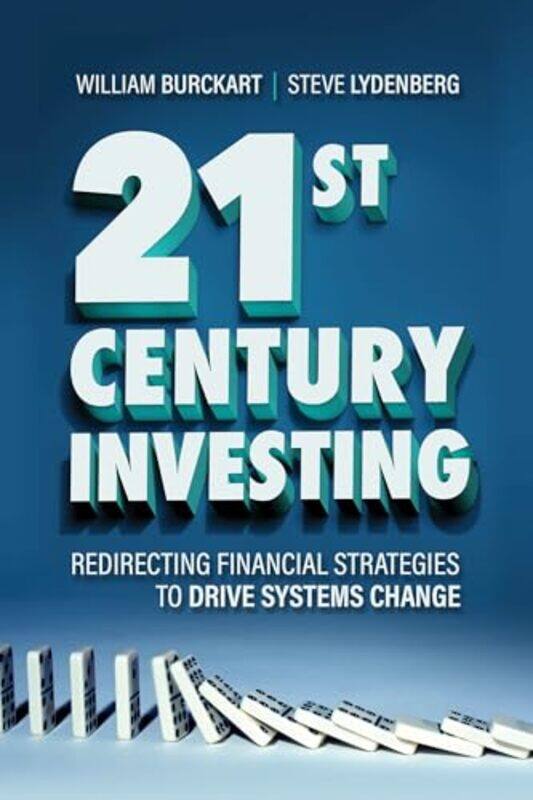 

21st Century Investing by William BurckartSteve Lydenberg-Hardcover