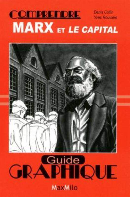 

Marx - guide graphique.paperback,By :Denis Collin