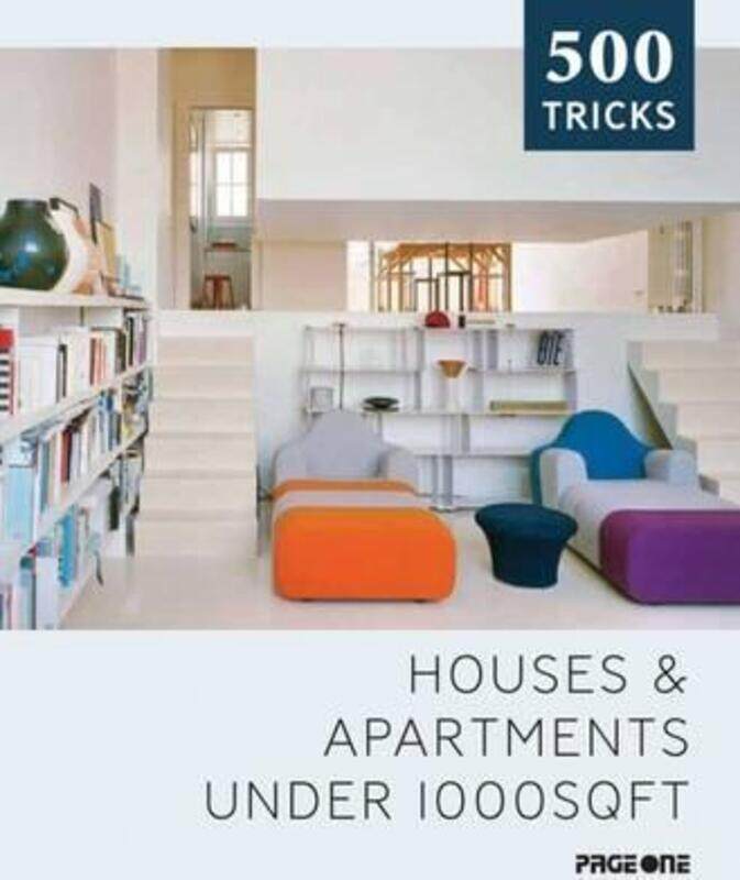 

Houses & Apartments Under 1000 sqft - 500 Tricks,Paperback,ByVarious