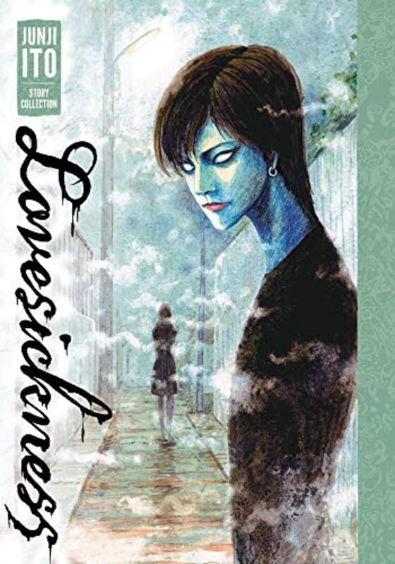 

Lovesickness Junji Ito Story Coll By Ito Junji - Hardcover