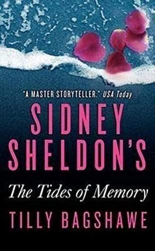 

Sidney Sheldons the Tides of Memory , Paperback by Sidney Sheldon