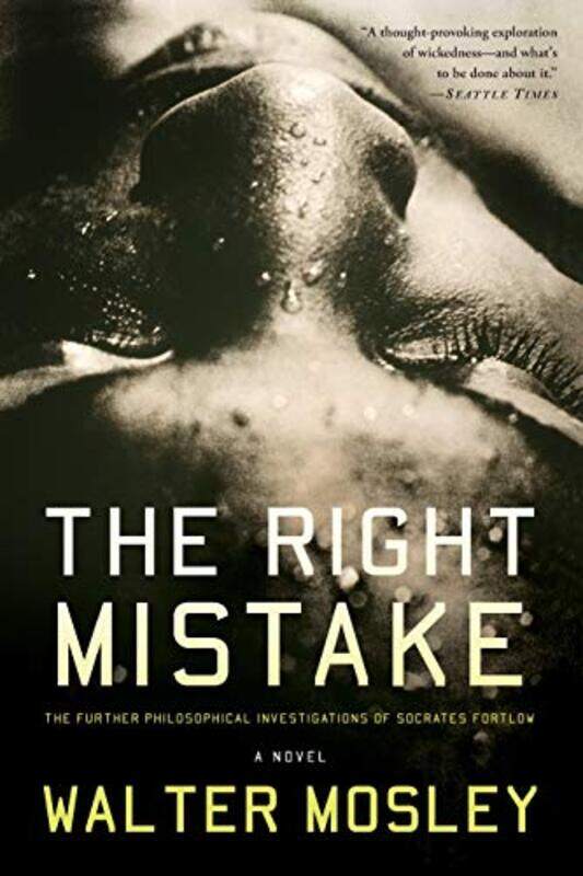 

The Right Mistake by Walter Mosley-Paperback