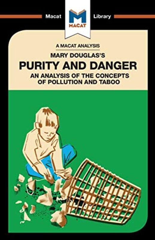 

An Analysis of Mary Douglass Purity and Danger by Padraig Belton-Paperback