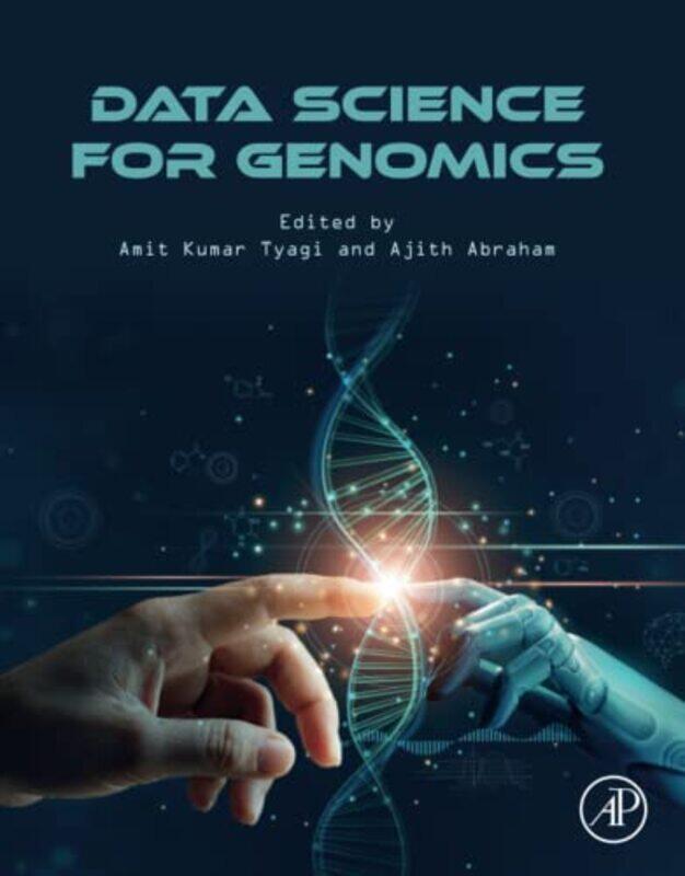 

Data Science For Genomics By Amit Kumar Phd. Se...Paperback