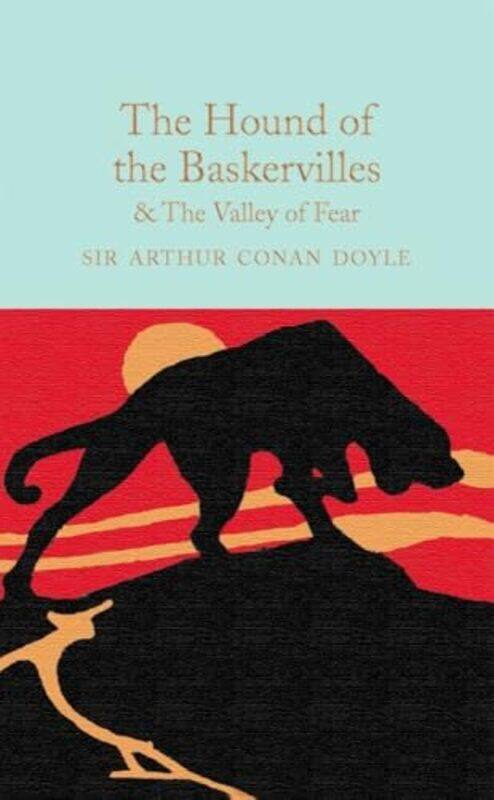 

The Hound Of The Baskervilles And The Valley Of Fear by Sir Arthur Conan Doyle - Hardcover