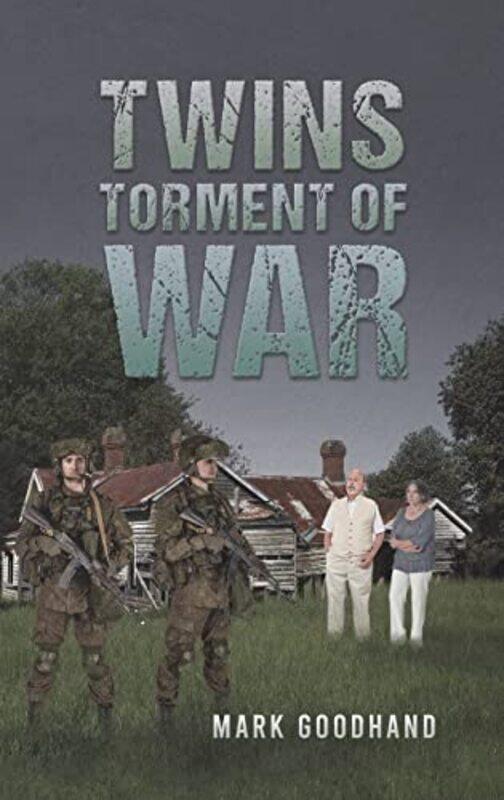 

Twins Torment Of War by Mark Goodhand-Hardcover