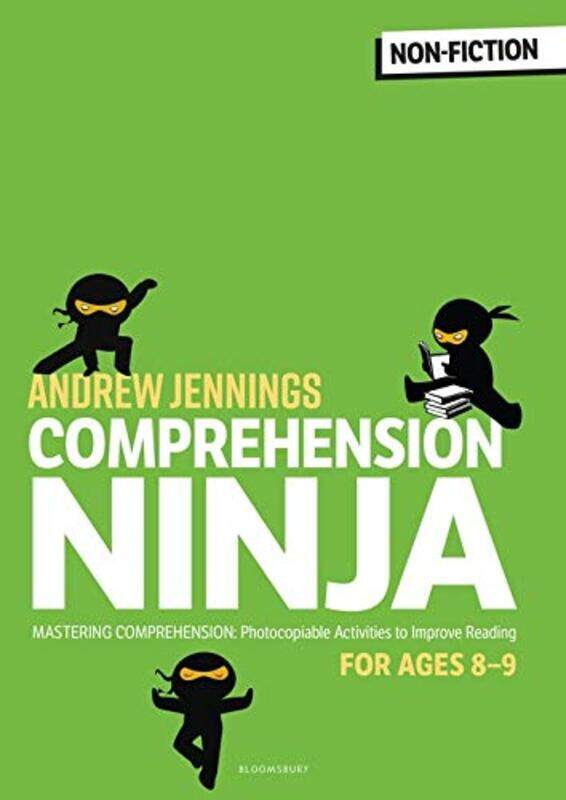 

Comprehension Ninja for Ages 8-9: Non-Fiction: Comprehension worksheets for Year 4,Paperback by Jennings, Andrew