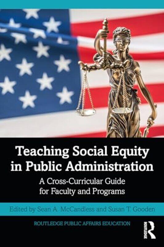 

Teaching Social Equity in Public Administration by Lucia Raatma-Paperback